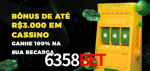 6358Bet melhor bônus de depósito